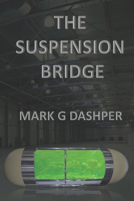 The Suspension Bridge B09M4YKFSV Book Cover