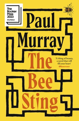 The Bee Sting: Longlisted for the Booker Prize ... 0241353963 Book Cover