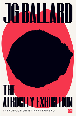 The Atrocity Exhibition 0007116861 Book Cover