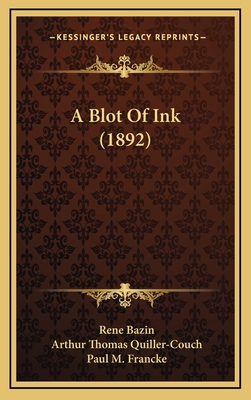 A Blot Of Ink (1892) 1165294893 Book Cover