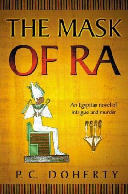 The Mask of Ra 0312205600 Book Cover