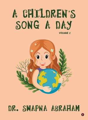 A Children's Song A Day: Volume 2 B0D9YWD1X7 Book Cover