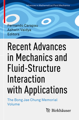 Recent Advances in Mechanics and Fluid-Structur... 3031143264 Book Cover