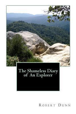 The Shameless Diary of An Explorer 1456470469 Book Cover