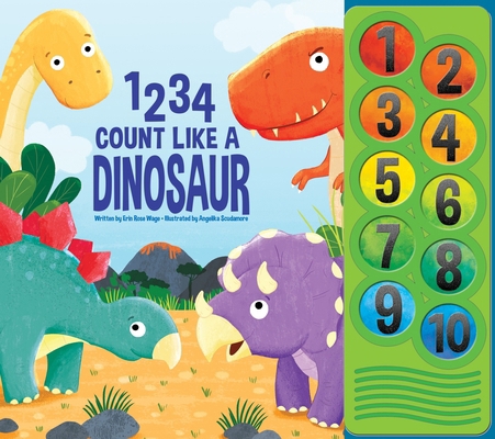 1 2 3 4 Count Like a Dinosaur Sound Book [With ... 1503746054 Book Cover