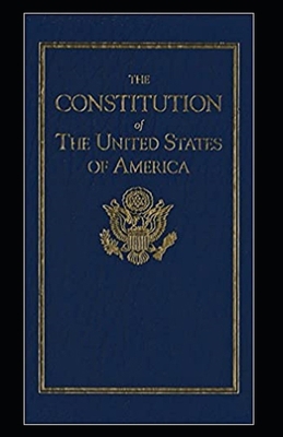 The United States Constitution Annotated B08WJY6NLQ Book Cover