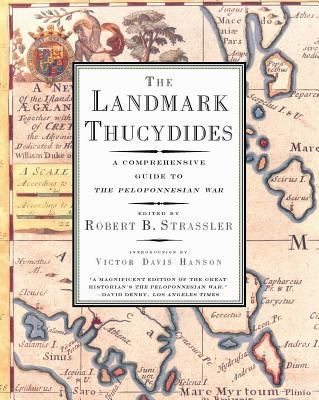 The Landmark Thucydides: A Comprehensive Guide ... 0684827905 Book Cover