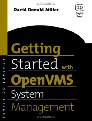 Getting Started with OpenVMS System Management 1555582818 Book Cover