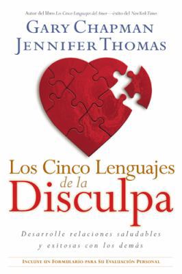 Los Cinco Lenguajes de la Disculpa: Desarrolle ... [Spanish] 1414325681 Book Cover