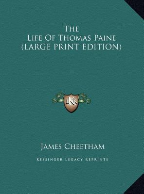 The Life of Thomas Paine [Large Print] 1169907024 Book Cover