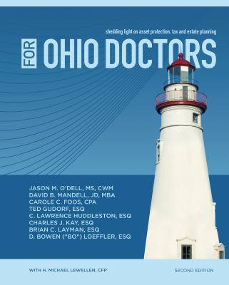 For Ohio Doctors: Shedding Light on Asset Prote... 0991238575 Book Cover