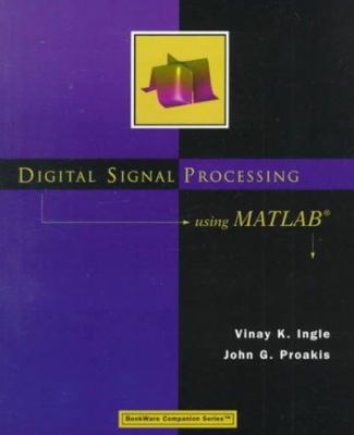 Digital Signal Processing Using MATLAB 0534371744 Book Cover