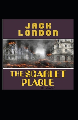 Paperback The Scarlet Plague Illustrated Book