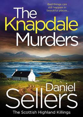 The Knapdale Murders: The BRAND NEW gripping cr... 1806562898 Book Cover
