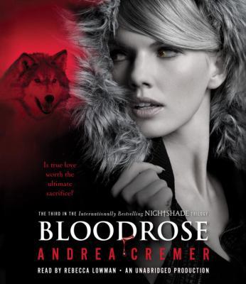 Bloodrose: A Nightshade Novel 030794283X Book Cover