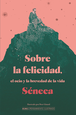 Sobre La Felicidad [Spanish] 841893350X Book Cover