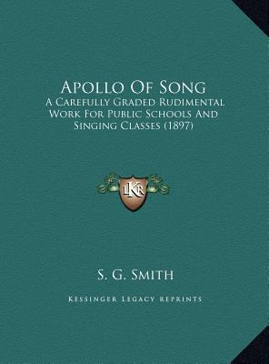 Apollo Of Song: A Carefully Graded Rudimental W... 1169731384 Book Cover