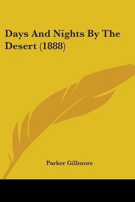 Days And Nights By The Desert (1888) 1104021374 Book Cover