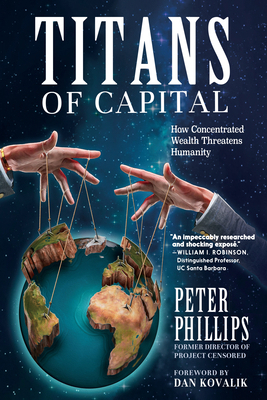 Titans of Capital: How Concentrated Wealth Thre... 1644214334 Book Cover