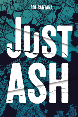 Just Ash 1728492874 Book Cover