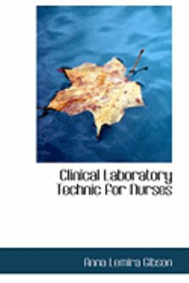 Clinical Laboratory Technic for Nurses 0554787962 Book Cover