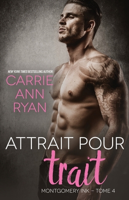 Attrait pour trait [French] 1950443353 Book Cover