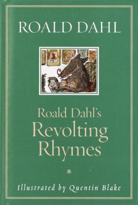 Roald Dahl's Revolting Rhymes 0375915567 Book Cover