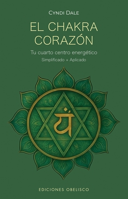 Chakra Corazón, El [Spanish] 8411722929 Book Cover