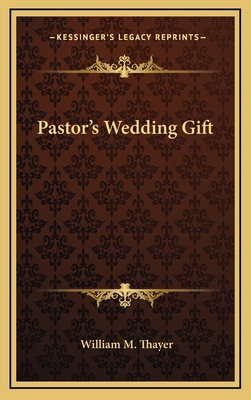 Pastor's Wedding Gift 1169110002 Book Cover