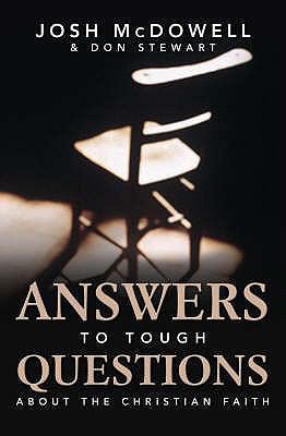 Answers to Tough Questions Skeptics Ask about t... 1850786593 Book Cover