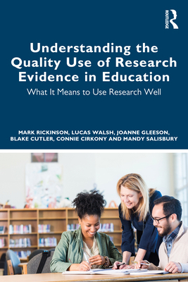 Understanding the Quality Use of Research Evide... 103240616X Book Cover