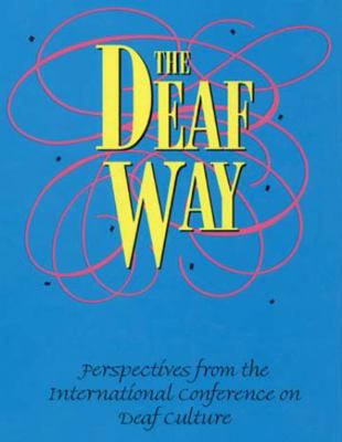 The Deaf Way: Perspectives from the Internation... 1563680262 Book Cover