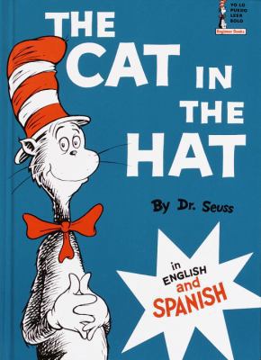 The Cat In the Hat Bilingual English and Spanish [Spanish] B001JTOP2U Book Cover