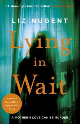 Lying in Wait: The gripping and chilling Richar... 0241974062 Book Cover