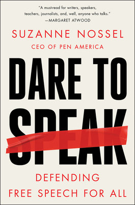 Dare to Speak: Defending Free Speech for All 0062966049 Book Cover
