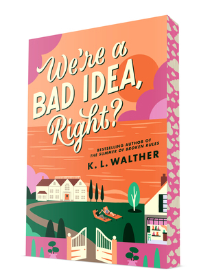 We're a Bad Idea, Right? 0593904796 Book Cover