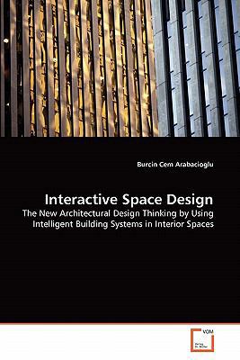 Interactive Space Design 3639337727 Book Cover