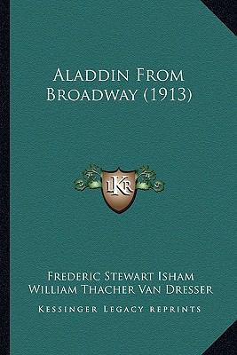 Aladdin From Broadway (1913) 1164561979 Book Cover