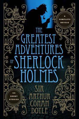 The Greatest Adventures of Sherlock Holmes 1435144570 Book Cover