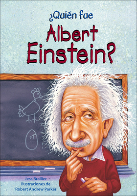 Quien Fue Albert Einstein? (Who Was Albert Eins... [Spanish] 0606399844 Book Cover