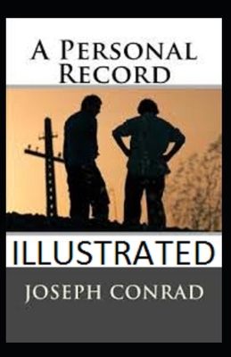 A Personal Record Annotated B096LS19G9 Book Cover