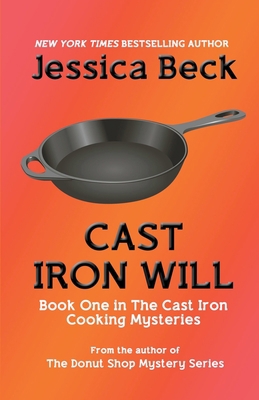 Cast Iron Will B09T95SSHP Book Cover