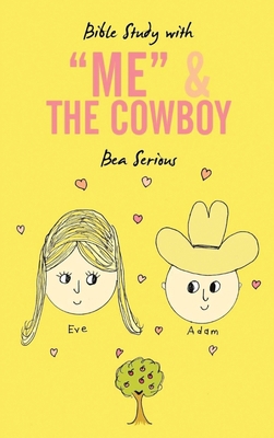 Bible Study with Me and the Cowboy 164934046X Book Cover