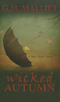 Wicked Autumn [Large Print] 1410444007 Book Cover