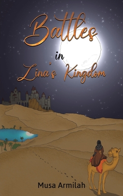 Battles in Zina's Kingdom 1649793014 Book Cover