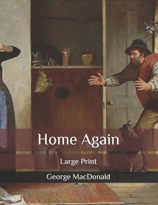 Home Again: Large Print B08NF1PVNC Book Cover