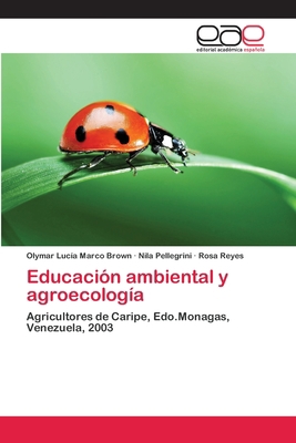 Educación ambiental y agroecología [Spanish] 3659021296 Book Cover