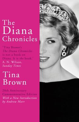 The Diana Chronicles: 20th Anniversary Commemor... 1784758868 Book Cover