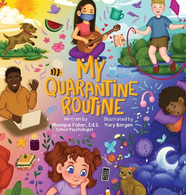 My Quarantine Routine 1737121409 Book Cover