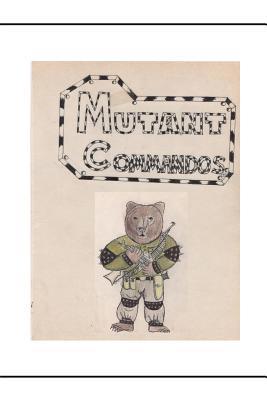 Mutant Commandos: The Origins of Time Travel (B... 1732187754 Book Cover